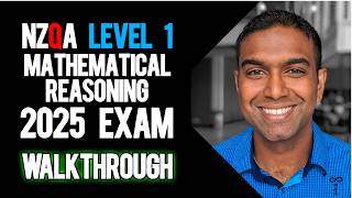 NCEA Level 1 Mathematical Reasoning 2025 NZQA Exam - Worked Answers