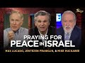 Max Lucado, Jentezen Franklin, &amp; Mike Huckabee: An Encouraging Word for Israel | Praise on TBN