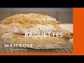 Cookery School | How To Make Mini Baguettes | Waitrose