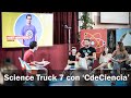 SCIENCE TRUCK 7 CON MARTÍ MONTFERRER DE 'C DE CIENCIA'