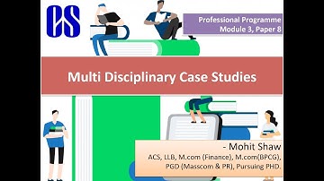 A Strategy for Multi Disciplinary Case Studies (MDCS) - CS Professional New Syllabus