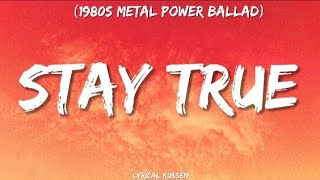 Stay true _ Lyrical_kussen (Official Lyrics video)