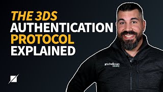 The 3DS Authentication Protocol Explained