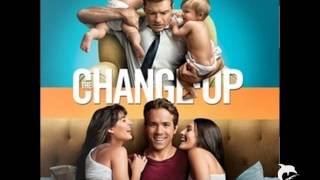 The Change-Up - John Debney & Theodore Shapiro - The Change-Up