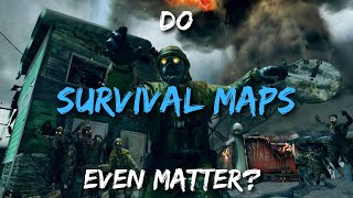Do Survival Maps Matter in CoD Zombies?
