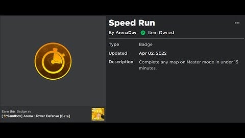 Speed Run Badge GET ! | Arena : Tower Defense
