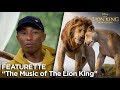 'The Music of The Lion King' Featurette