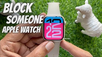 How to Block Someone on your Apple Watch || Block Number on Apple Watch