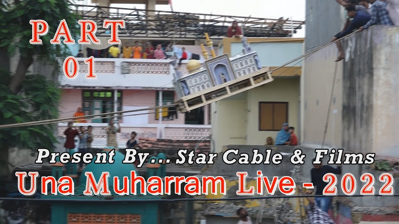 Una Muharram Live - 2022 - PART 01