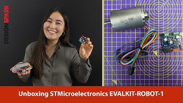 STMicroelectronics EVALKIT-ROBOT-1 | DesignSpark Unboxing