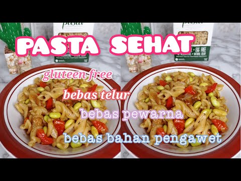 RESEP PASTA SEHAT gluten free