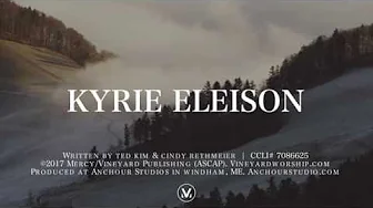 KYRIE ELEISON [Official Lyric Video] | Vineyard Worship