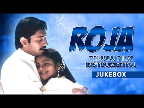 Roja Movie | Telugu Film Instrumental Jukebox | Arvindswamy, Madhubala