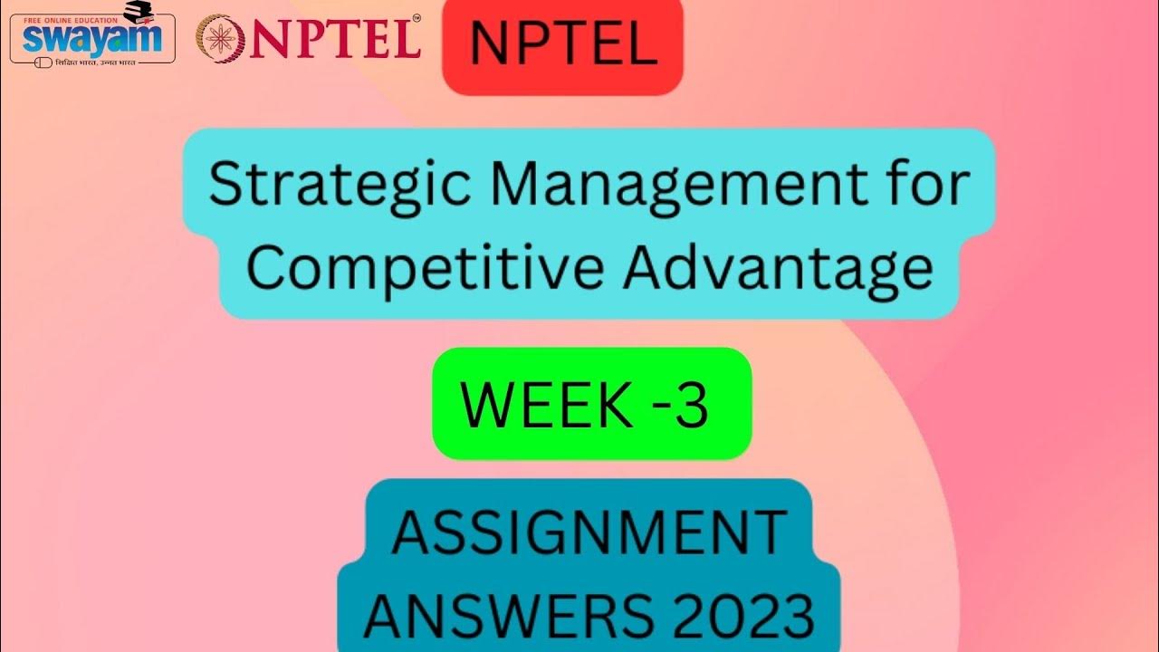 strategic performance management nptel assignment answers