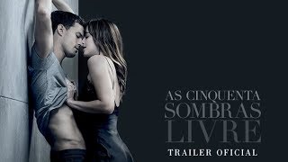 Cincuenta Sombras Liberadas. Trailer Oficial (Universal Pictures) HD