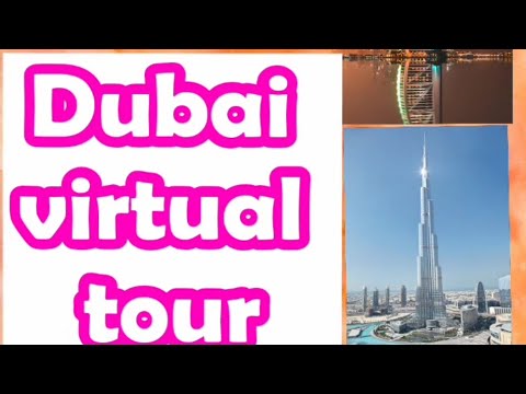 Dubai virtual tour
