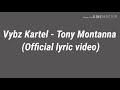 Vybz Kartel - Tony Montana  (Official lyric video)