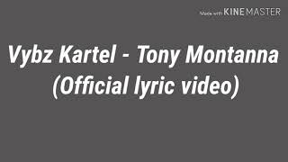 Vybz Kartel - Tony Montana  (Official lyric video)