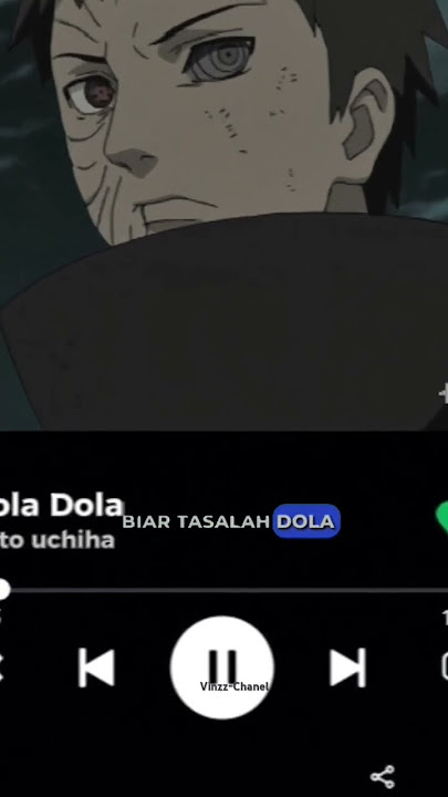 Dola dola versi Obito