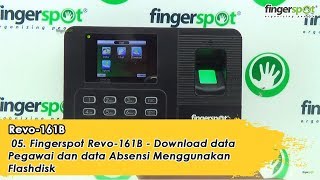 05. Fingerspot Revo-161B - Download Data Pegawai Dan Data Absensi Menggunakan Flashdisk