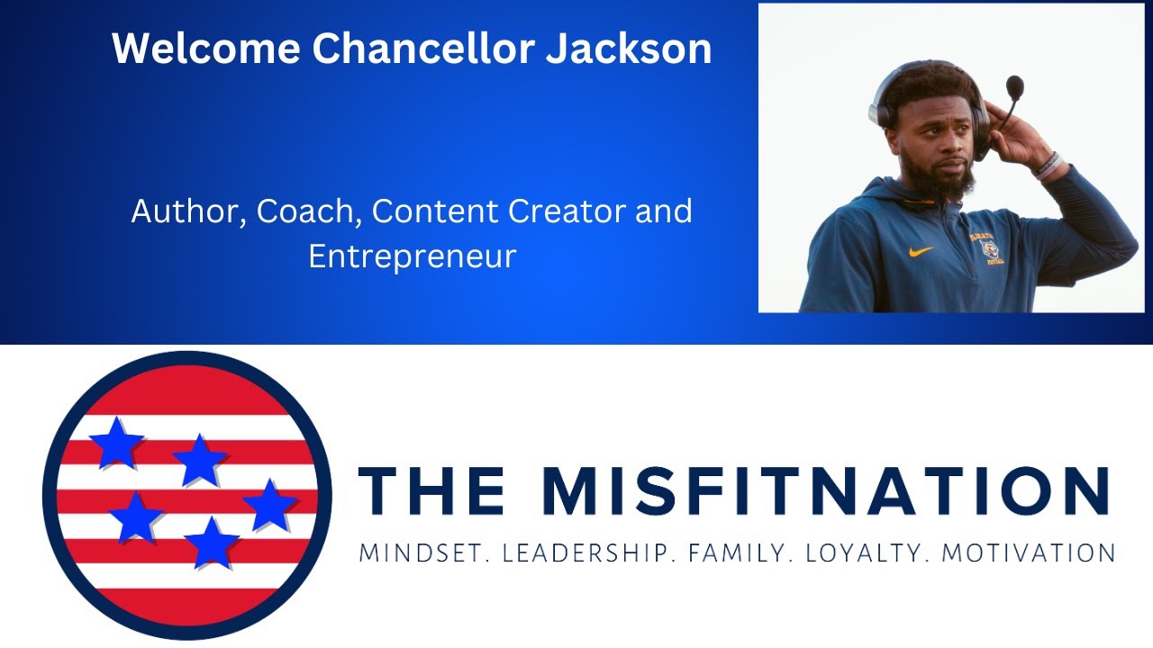 From Jail in China to #1 Author | Chancellor K. Jackson Returns | The MisFitNation Show