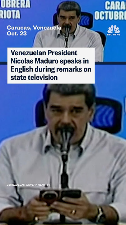 Venezuelan President Nicolas Maduro speaks in English during remarks on state television