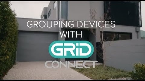 Grid Connect, Grouping Devices.