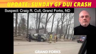 UPDATE: Sunday Evening DUI Crash In Grand Forks