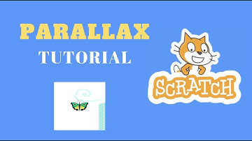 Making Scratch Parallax (Tutorial) 🦋 💨 - Scratch Programming