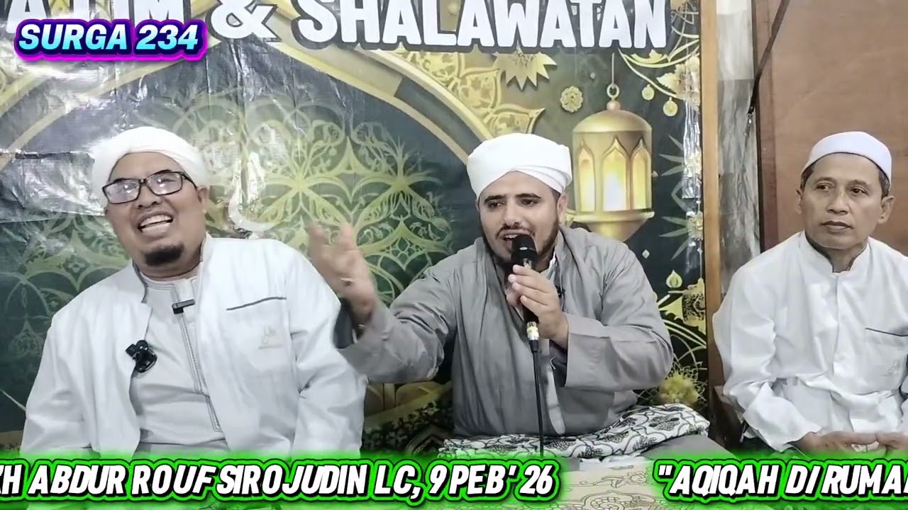 ACARA AQIQAH DI RUMAH H MUZAMMIL/ SYAIKH ABDOLLAH BIN AHMAD ALWUSOBY YAMAN & KH ABDUR ROUF SIROJUDIN