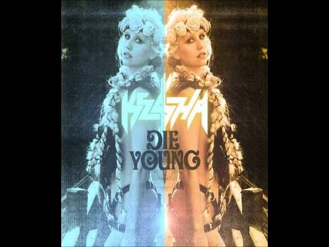Kesha & Becky G - Die Young