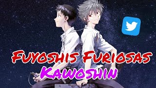 FUYOSHIS FURIOSAS por la Película de EVANGELION y el KAWOSHIN (Shinji & Kaworu)