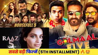 Upcoming 5th Installment Movies In Bollywood & South |Upcoming Films 5th Part |Golmaal 5,Housefull 5