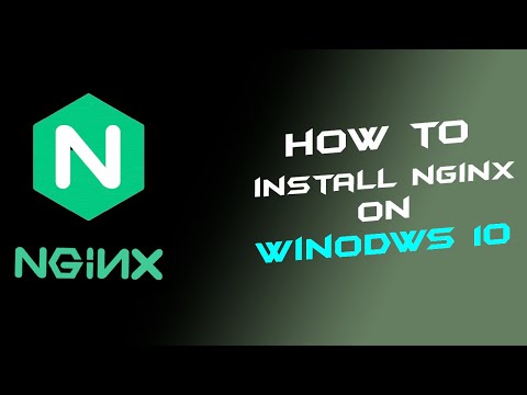 Video: Vai es varu instalēt Nginx operētājsistēmā Windows?