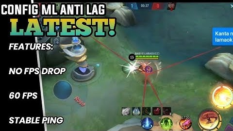 New Config ML Anti Lag 60Fps  - MLBB