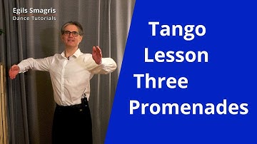 How to Dance Tango Closed Promenade, Back Open Promenade, Open Promenade / Tango Routine