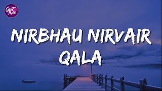Video voorbeeld van "Nirbhau Nirvair (Lyrics) | Qala | Amit Trivedi, Sant Kabir, Anvitaa Dutt, Shahid"