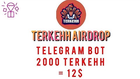 terkehh airdrop / free telegram bot after 48 hours 2000 terkehh = 12$ /+ proof