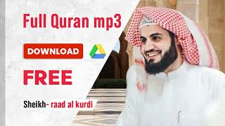 Raad al kurdi full Quran tilawat mp3 free download