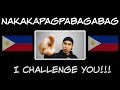 COME and TRY the MOST DIFFICULT words in Tagalog. I CHALLENGE YOU!