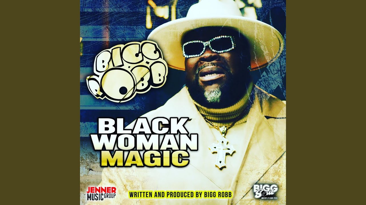 【R&B】Lady Black Woman Magic (Radio Edit) - YouTube
