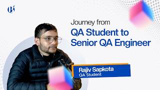 From Learning QA to Working as Senior QA: Journey of Rajiv Sapkota