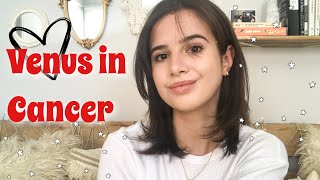 Venus in CANCER: How and What You Love