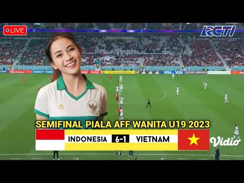🔴Sedang Berlangsung - Live RCTI+ Timnas Indonesia U19 VS Vietnam U19 | Piala AFF Wanita U19 2023