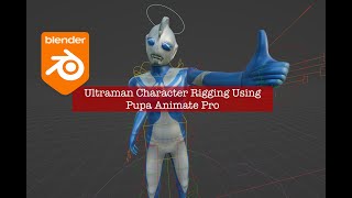 BSLIVE Basic Ultraman Character Rigging Using Pupa Animate Pro Addon