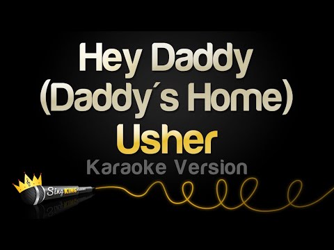 Usher Hey Daddy Daddy S Home Karaoke Version