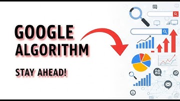 Wijzigingen in het Google-algoritme? Blijf vooroplopen in digitale marketing!