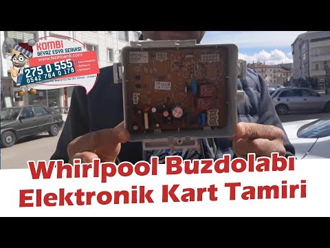 Whirlpool Buzdolabı Elektronik Kart Tamiri - Anakart Tamiri Müşteriden Gelen Yayınla Birlikte.