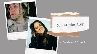 Out of the Army: A One Year Follow-Up