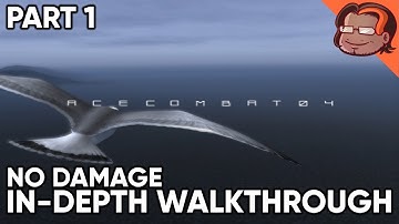 Ace Combat 04: Shattered Skies In-Depth Walkthrough [Part 1][No Damage]